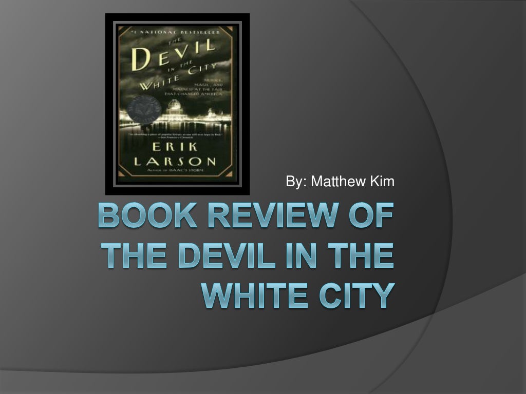 Book review of the devil in the white city
