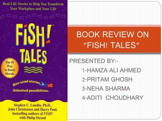 Book review on fish teles | PPTX