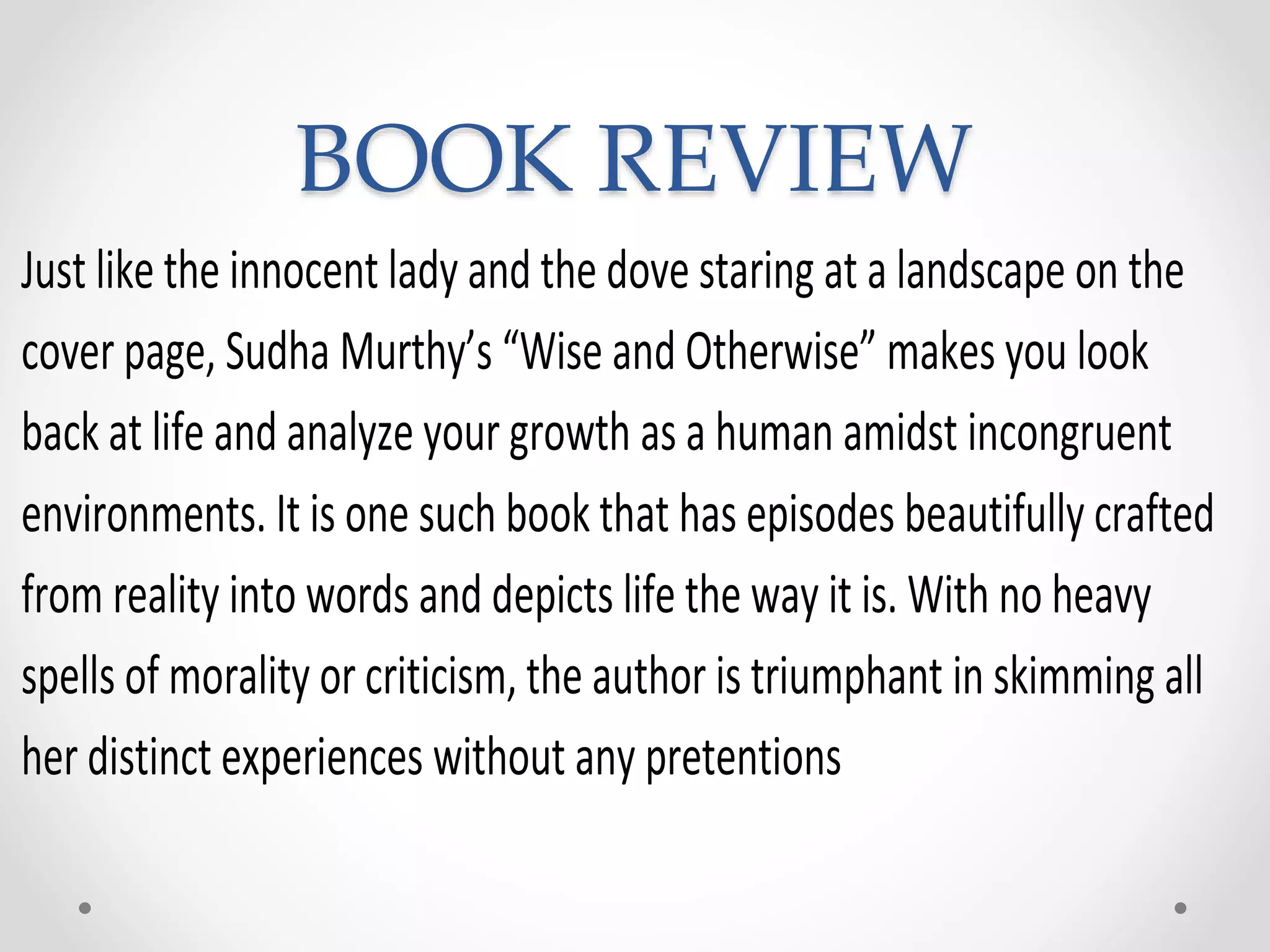 Wise and otherwise book review pptx