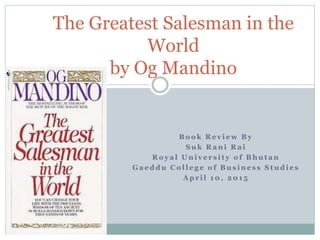 The Greatest Salesman in the World Book Summary by Og Mandino