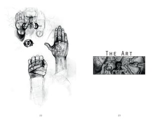 22 23
The Art
 