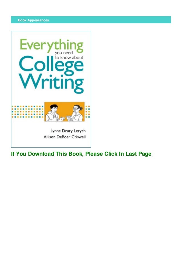 Books Everything You Need To Know About College Writing By Lynne L