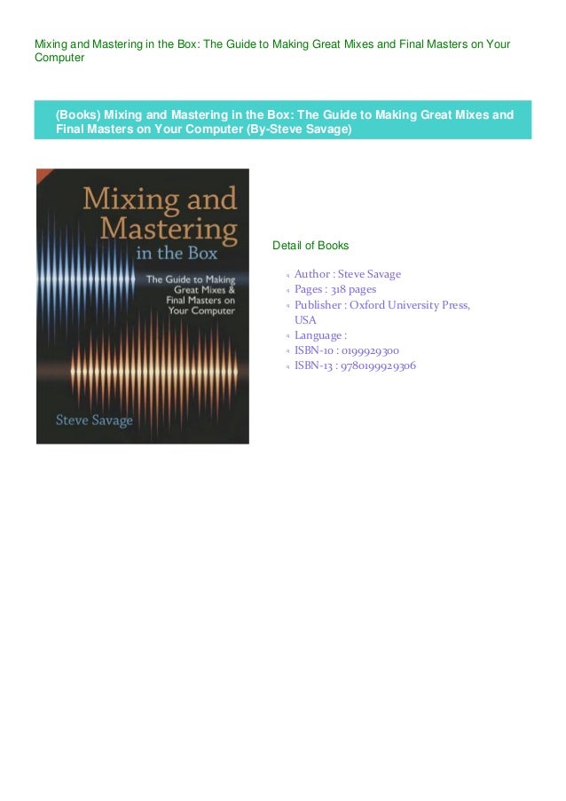 (Books) Mixing and Mastering in the Box The Guide to Making Great