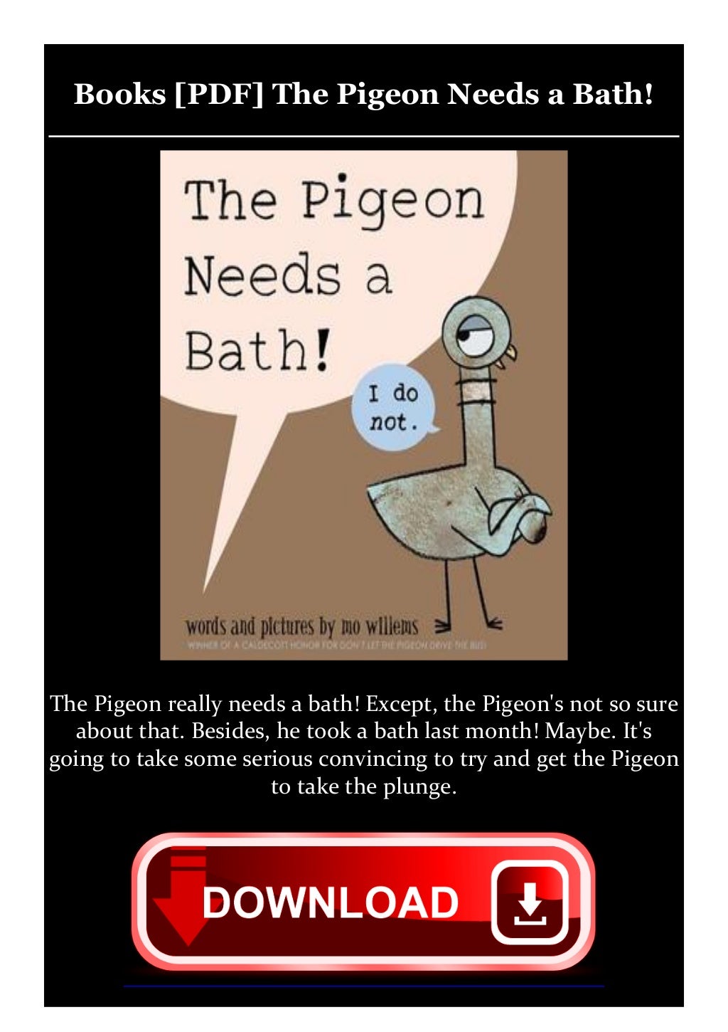 Books [PDF] The Pigeon Needs a Bath!