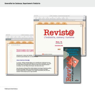 106
Publicació electrònica
Generalitat de Catalunya. Departament d’Indústria
 