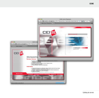 125
Catàleg de serveis
CEIBE
 