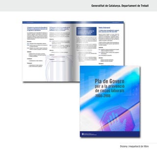 21
Disseny i maquetació de llibre
Generalitat de Catalunya. Departament de Treball
 