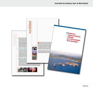 29
Memòria
Generalitat de Catalunya. Dept. de Medi Ambient
 