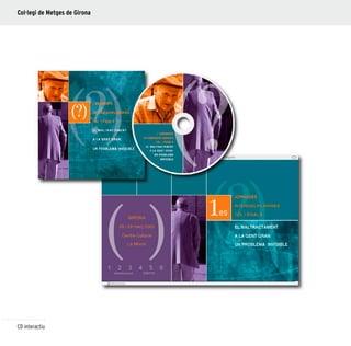 30
CD interactiu
Col·legi de Metges de Girona
 