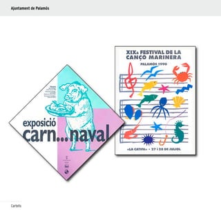 50
Cartells
Ajuntament de Palamós
 