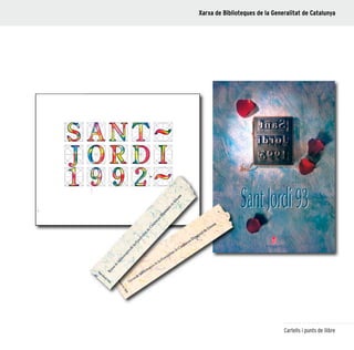 55
Cartells i punts de llibre
Xarxa de Biblioteques de la Generalitat de Catalunya
 