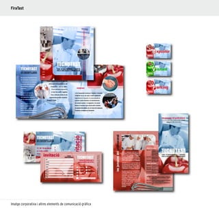 64
Imatge corporativa i altres elements de comunicació gràfica
FiraTast
 