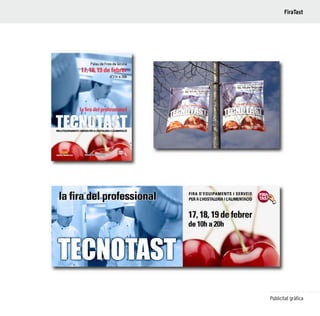 65
Publicitat gràfica
FiraTast
 