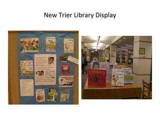 New Trier Library Display 