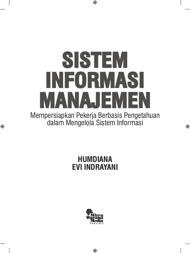 Pdf Artikel Sistem Informasi Manajemen Pengembangan Sistem Informasi Dan Implemantasinya Pada Organsasi Perusahaan