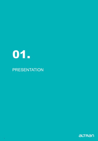 4
01.
PRESENTATION
 
