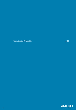 32
Team Leader IT Mobilité p 33
 