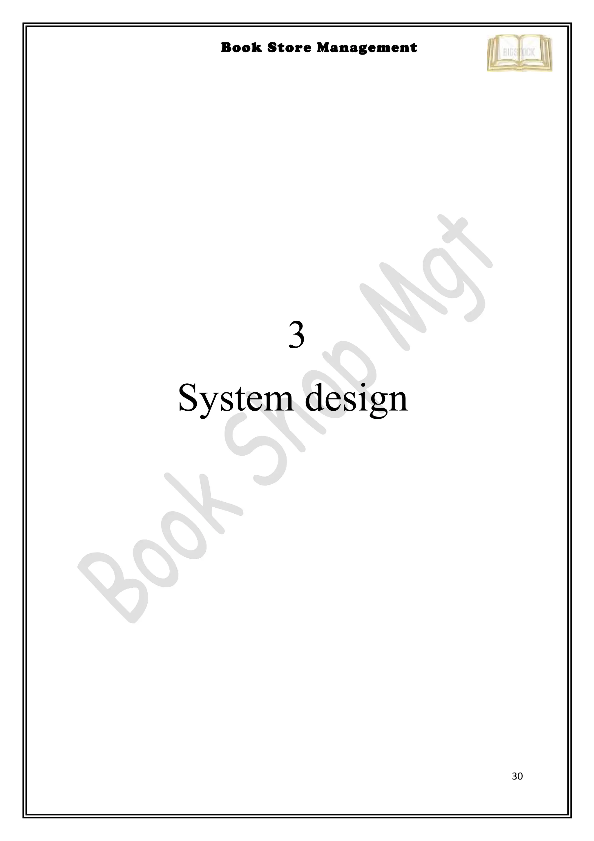 30
Book Store Management
3
System design
 