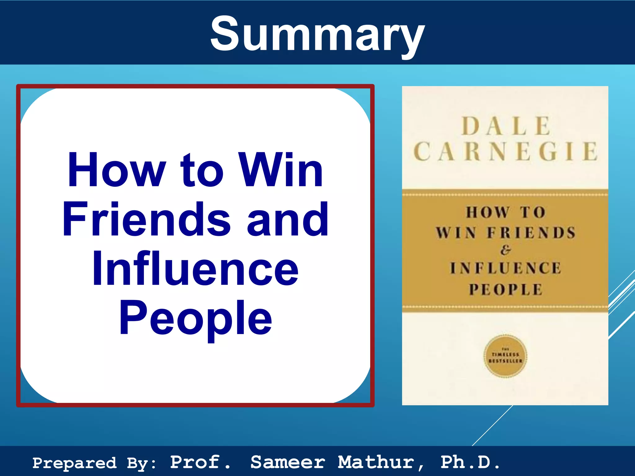 How To Win Friends And Influence People by Dale Carnegie | PDF