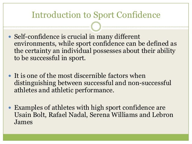 Self-Confidence and Sport Book Chapter Summary