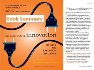 By Amol Gupta,
North Delhi Power Limited
Book Summary - Other Side of Innovation
                                          1
          by Amol Gupta
 