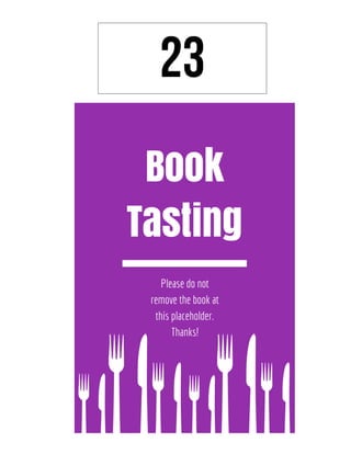 Book Tasting Placeholders