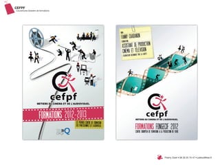 CEFPF
Couvertures dossiers de formations




                                     Thierry Oziel • 06 30 25 75 47 • juletoz@free.fr
 
