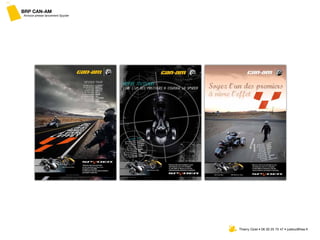 BRP CAN-AM
Annoce presse lancement Spyder




                                 Thierry Oziel • 06 30 25 75 47 • juletoz@free.fr
 