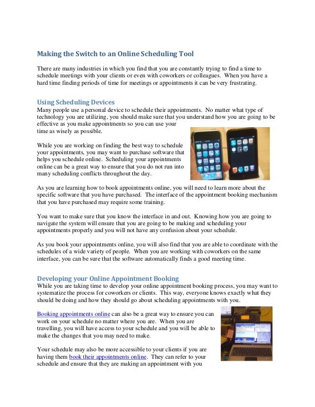 making the switch to an online scheduling toolthere are many industries in which you find that