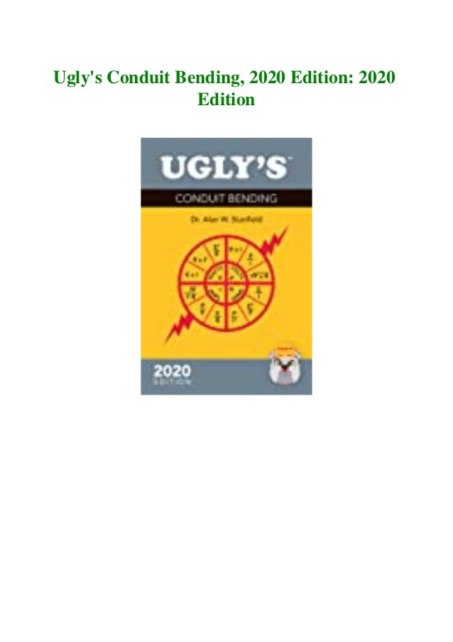 BOOK^ Ugly's Conduit Bending 2020 Edition 2020 Edition [R.A.R]