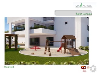 Áreas Comuns




Playground
 