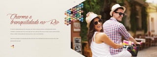 87
Charmeetranquilidadeno RioO carioca é apaixonado pelo Rio. As praias, sol, ritmos e pontos turísticos conhecidos pelo mundo,
convidam a caminhar pela orla, tomar água de coco e viver seu dia a dia em meio a vários cartões postais,
afinal a cidade é abençoada pela natureza entre o mar e as montanhas.
Todo esse privilégio é enriquecido pelo fato do Rio ser uma metrópole que pulsa 24 horas por dia, onde
você encontra de tudo.
BS”DBS”D
 