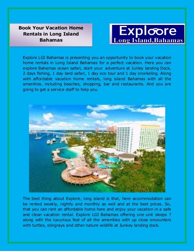 Book your vacation home rentals in long island bahamas
