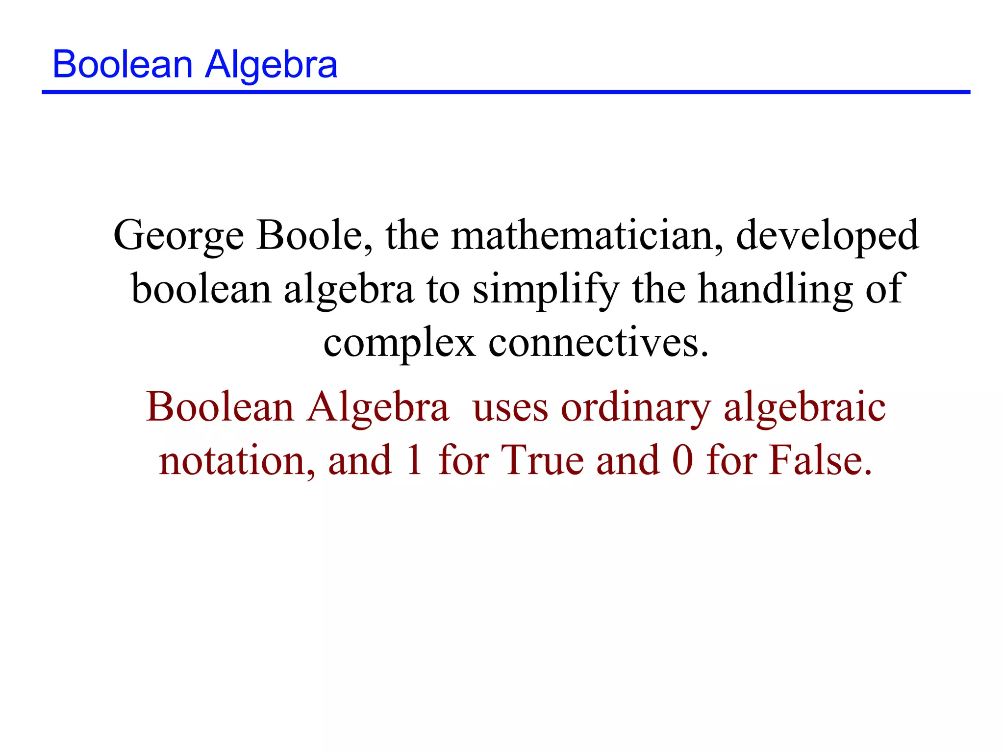 Boolean algebra | PPT | Programming Languages | Computing