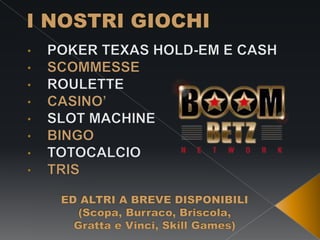 Boombetz giochi on line