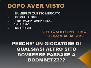 Boombetz giochi on line