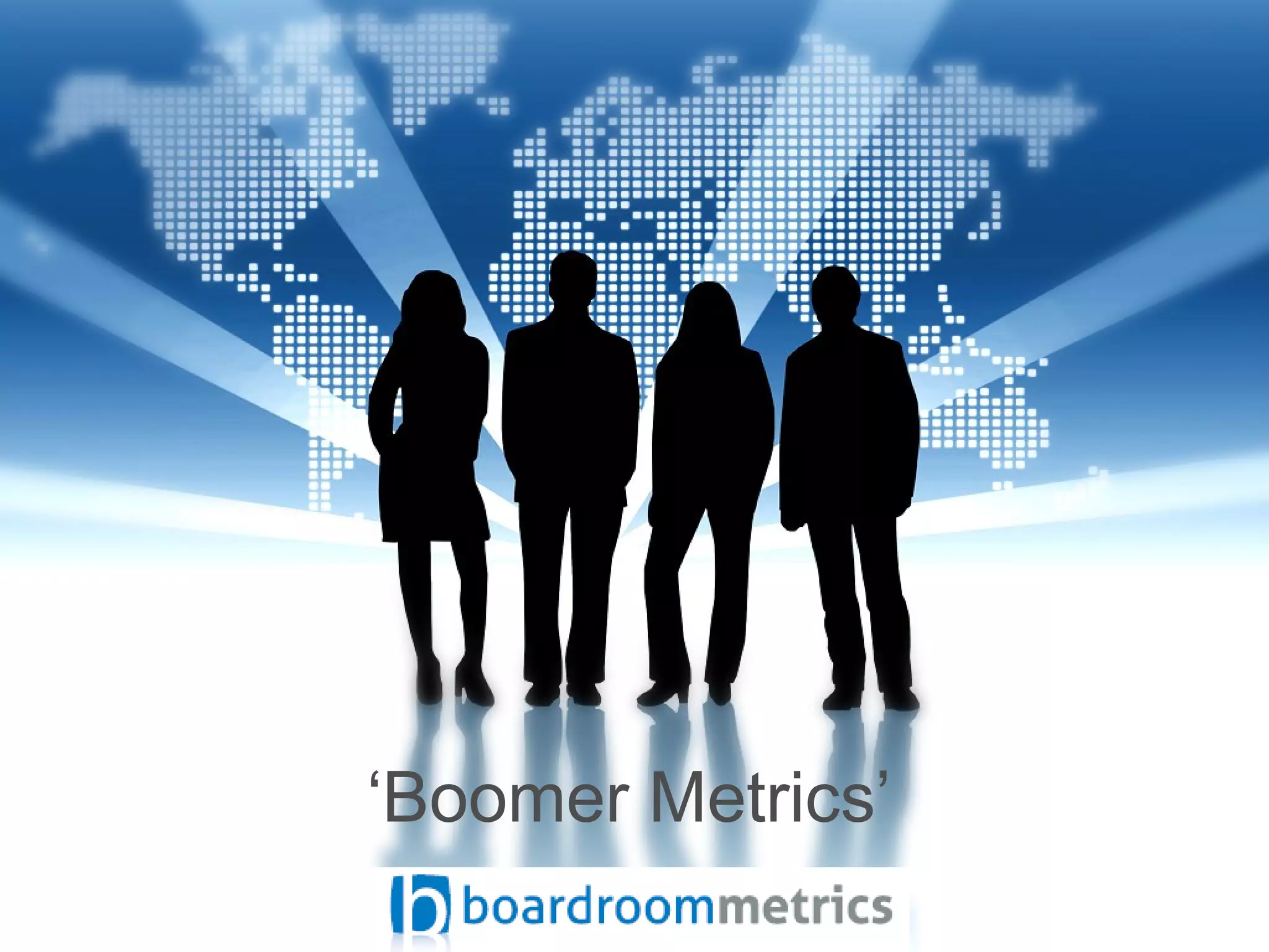 ‘Boomer Metrics’