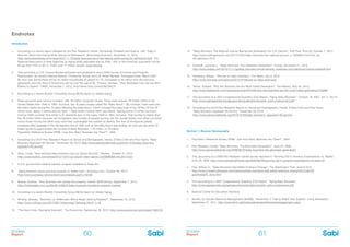 BOOMer
Report
BOOMer
Report60 61
Endnotes
Introduction
1. According to a recent report released by the Pew Research Center. Dexheimer, Elizabeth and Kearns, Jeff, “Baby 2.
Boomers Blunt Fed Easing While Saving for Retirement”, Bloomberg Business, November 12, 2012,
http://www.bloomberg.com/news/2012-11-12/baby-boomers-blunt-fed-easing-while-saving-for-retirement.html. The
National Association of Area Agencies on Aging (N4A) estimates that by 2030, 18% of the American population will be
65 (up from 13% in 2011). That’s over 71 million people. www.n4a.org
2. This according to U.S. Census Bureau estimates and projections and a 2004 Survey of Income and Program
Participation, as noted in Mature Market – Consumer Trends and U.S. Retail Markets, Packaged Facts, March 2007.
By next year (2016) there will be 45 million households of people 51-70, compared to 25 million from the previous
generation and one-third of Americans will be over the age of 50. Pavone, Michael, “How Marketers Can Get the Rich
Elderly to Spend”, CNBC, November 7, 2012, http://www.cnbc.com/id/49736215
3. According to a recent Boston Consulting Group (BCG) report on Global Aging
4. Press accounts give various numbers, with 79 million a popular choice. There were actually 76 million births in the
United States from 1946 to 1964, inclusive, the 19 years usually called the “Baby Boom.” (By contrast, there were only
66 million births during the 19 years following the baby boom, which included the baby bust of the 1970s.) Of the 76
million born, about 4 million died by April 1, 2000 (when Census 2000 was taken), leaving some 72 million survivors.
Census 2000 counted 79.6 million U.S. residents born in the years 1946 to 1964, inclusive. That number is higher than
the 76 million births because net immigration (the number of people coming into the United States from other countries,
minus those moving the other way) more than outweighed the number of deaths. The flow of immigrants greatly
increased after passage of the Immigration Act of 1965, just as the baby boom was ending. So one can use either of
these figures to approximate the number of Baby Boomers —72 million or 79 million.
Population Reference Bureau (PRB) “Just How Many Boomers Are There?”, 2002
5. According to a 2010 Pew Research Report on Social and Demographic Trends. D’Vera Cohn and Paul Taylor, “Baby
Boomers Approach 65 Glumly,” December 20, 2010, http://www.pewsocialtrends.org/2010/12/20/baby-boomers-
approach-65-glumly/
6. Stern, Linda, “New services help boomers max out Social Security”, Reuters, October 31, 2012,
http://www.reuters.com/article/2012/10/31/us-column-stern-advice-idUSBRE89U1KL20121031
7. A U.S. government medical subsidy program available to those 65+
8. “Aging Boomers place growing pressure on health care”, Sootoday.com, October 30, 2012,
http://www.sootoday.com/content/news/details.asp?c=49193
9. Braiser, Andrew, “How Boomers will change the property market” MSN Money, September 7, 2014,
http://thenewdaily.com.au/life/2014/09/07/baby-boomers-transform-property-market/
10. According to a recent Boston Consulting Group (BCG) report on Global Aging
11. Winerip, Michael, “Boomers vs. Millennials: Who’s Really Getting Robbed?”, September 13, 2012,
http://www.nytimes.com/2012/09/13/booming/13winerip.html?_r=1&
12. “The Next Crisis: Sponging boomers”, The Economist, September 29, 2012, http://www.economist.com/node/21563725
13. “Baby Boomers: The National Journal Blames the Generation For U.S. Decline”, Huff Post, Post 50, October 7, 2012,
http://www.huffingtonpost.com/2012/10/07/baby-boomers-the-national-journal_n_1946083.html?utm_hp_
ref=elections-2012
14. Kotlikoff, Laurence J., “Baby Boomers: The Greediest Generation”, Forbes, November 11, 2010,
http://www.forbes.com/2010/11/11/greedy-boomers-social-security-medicare-cuts-personal-finance-kotlikoff.html
15. Hardaway, Robert, “The war on baby boomers”, Fox News, July 8, 2012,
http://www.foxnews.com/opinion/2012/07/08/war-on-baby-boomers/
16. Tenner, Edward, “Why the Boomers Are the Most Hated Generation”, The Atlantic, May 30, 2013,
http://www.theatlantic.com/national/archive/2013/05/why-the-boomers-are-the-most-hated-generation/276368/
17. This according to a 2007 Congressional Quarterly (CQ) Report, “Aging Baby Boomers”, October 19, 2007, Vol 17, No 37,
http://www.agingsociety.org/agingsociety/publications/public_policy/cqboomers.pdf
18. According to a 2010 Pew Research Report on Social and Demographic Trends. D’Vera Cohn and Paul Taylor,
“Baby Boomers Approach 65 Glumly,” December 20, 2010,
http://www.pewsocialtrends.org/2010/12/20/baby-boomers- approach-65-glumly/
Section 1: Boomer Demography
1. Population Reference Bureau (PRB) “Just How Many Boomers Are There?”, 2002
2. Pew Research Center “Baby Boomers: The Gloomiest Generation”, June 25, 2008,
http://www.pewsocialtrends.org/2008/06/25/baby-boomers-the-gloomiest-generation/
3. This, according to a 2009 Pew Research Center survey reported in “Growing Old in America: Expectations vs. Reality”,
June 29, 2009, http://www.pewsocialtrends.org/2009/06/29/growing-old-in-america-expectations-vs-reality/2/
4. Frey, William H., “Baby Boomers Had Better Embrace Change”, The Washington Post, June 8 2012,
http://www.3.washingtonpost.com/opinions/baby-boomers-had-better-embrace-change/2012/06/08/
gJQAwe5jOV_story.html
5. This according to a 2007 Congressional Quarterly (CQ) Report, “Aging Baby Boomers”,
http://www.agingsociety.org/agingsociety/publications/public_policy/cqboomers.pdf
6. National Center for Education Statistics
7. Society for Human Resource Management (SHRM), “Generation X Fails to Match their Parents’ Living Standards”,
September 21, 2011, http://www.shrm.org/hrdisciplines/benefits/articles/pages/genx.aspx
 