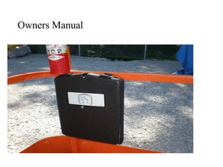 Owners Manual
 