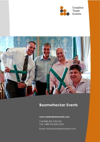 Boomwhacker Events


www.creativeteamevents.com

Call 0845 260 3130 (UK)
Call 1-888-704-5569 (USA)

Email: info@creativeteamevents.com
 