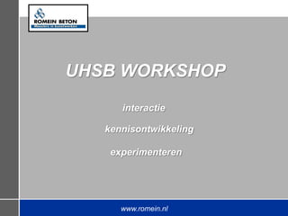 Booosting 31mrt11 uhsb workshop_romein_beton