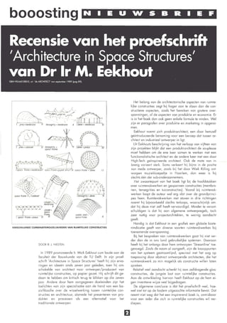 booosting N • E U ~ S · B R • E F. . .
Recensie van het proefschrift
,Architecture inSpace Structures'
van Dr Ir M. Eekhou...