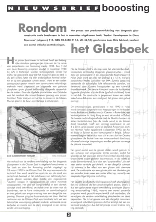 "IEU1NSBRIEF                                                                                      booosting

                   ondom                                           Het proces van productontwikkeling van dragende glas-

                 constructie zoals beschreven in het in november uitgekomen boek 'Product Development in Glass

                 Structures' (uitgeverij 010, ISBN 90-6450-111-4, dfl. 39,50), geschreven door Mick Eekhout, verdient

                 een aantal critische kanttekeningen.


                                                                   het Glasboek
H        et proces beschreven in het boek heeft een belang-
         rijke stimulans gekregen ten tijde van de 1e ronde
van projectteams van Booosting medio 1988. Een 11-tal
van deze Booosting projecten zouden in november 1988               Na de Glazen Zaal is de stap naar het uiteindelijke doel -
bij ioN in Rotterdam worden tentoongesteld. Onder het              horizontale zelfstandig dragende glasconstructies - inmid-
motto 'de glaswereld zegt dat het moderne glas zo sterk is         dels wel gerealiseerd in de zogenaamde Bloemenpoort in
als een olifant, laten we dan onderzoeken hoeveel olifan-          Hulst. Daar werd een dak van globaal 6 x 15 m. met pro-
ten er op een glasplaat kunnen staan', werd er een onder-          jectarchitect Walter Lockefeer van IMA Summis gebouwd,
zoeksproject gestart waarin een constructieve verbindings-         bestaande uit dubbelglas licht reflecterende panelen, on-
methode werd uitgedacht om uitgaande van geharde                   dersteund door Quattro knooppunten op een ruimtelijk
glasplaten grote glazen zelfstandig dragende oppervlak-            draadspanwerk. De zwarte kitnaden tussen de horizontaal
ken te maken. Door de algehele pionierssfeer van Octatube          liggende glasplaten zijn de dikste (grafisch zichtbare) lijnen
was het resultaat als concept boeiend genoeg voor pro jec-         in het dak. De constructie is gesponnen tussen een stalen
tarchitect Pieter Zaanen om het toe te passen in de Glazen         kokerfrome dot onder een randgoot, het glazen dak geheel
Muziek Zaal in de Beurs van Berlage te Amsterdam.                  omringt.

                                                                   Dit ontwerpprincipe, gerealiseerd in mei 1990 in Hulst,
                                                                   wordt inmiddels uitgewerkt voor toepassingen in het Neder-
                                                                   lands Architectuur Instituut van Jo Coenen in Rotterdam, een
                                                                   kantoorgebouw in Hong Kong en een atrium-dak in Dubai.
                                                                   De tweede verbindingsmethode met de Quattro knopen op
                                                                   stalen buiskolommen (van de ronde wand in de Glazen
                                                                   Zaal) bevestigd, heeft een vervolg opgeleverd in een
                                                                   8 x 30 m. grote glazen wand in Stansted Airport van archi-
                                                                   tect Norman Foster, opgeleverd in december 1990, een ho-
                                                                   tel lobby in Taiwan en een kantoorgevel in België. Schoor-
                                                                   voetend begint het er dus naar uit te zien dat het Quattro
                                                                   glossysteem de laatste fase van volwassenheid doorloopt,
                                                                   alhoewel sommige toepassingen worden gekozen vanwege
                                                                   de pikante nieuwheid .

                                                                   Een groot aantal van de glazen doken wordt gebruikt in
                                                                   een ontwerp met omgevende dichte wanden, zodat het
DAK BLOEMENPOORT TE HULST                     FOTO: THEO BUU SSE   glasvlak als het ware een plat en horizontaal doorkijk-mem-
                                                                   braan vormt tussen gesloten bouwmassa's. In de ruimte er-
Het verhaal van de verdere ontwikkeling van het dragende           onder binnenkomend, is er dan een 'surprise-effect', en een
glossysteem in de Glazen Zaal is uitgebreid omschreven in          zeer sterke vertikale gerichtheid. In een dergelijk contrast-
het boek en voor het Booosting publiek uitgelegd op                rijk ontwerp is het effect van een glazen dak uitermate
28 maart 1990 in de Glazen Zaal. De stap voorwaarts die            sterk. De combinatie van een glazen dak met identieke gla-
technisch hier werd bereikt ten opzichte van de stand van          zen wanden levert weer een ander effect op, namelijk een
de techniek bestond uit het stabiliseren van zelfstandig han-      zeepbelachtige filigraine omhulling.
gende glazen wanden door middel van zogenaamde
'Quattro' knopen in voorgespannen en uiterst minimale              Het Quattra productontwikkelingsproces heeft plaats gevon-
draadspanten. Het dak dat oorspronkelijk in een identiek           den bij Octatube als een projectengeleid proces. Deels is
concept werd ontwikkeld, struikelde over de eisen van de           dus een geforceerde eigen ontwikkeling doorlopen (Booos-
brandweer, een te korte onderzoeks- en ontwikkelingstijd           ting tentoonstelling 1988), waarna een aantal passende
en een gebrek aan enige ervaring voor een dergelijke toe-          projecten werd gezocht respectievelijk zich aanboden, die
passing. Daarom ging het huzarenstukje niet door. Met het          vervolgens de verdere ontwikkeling stimuleerden en deels
realiseren van de Glazen Zaal was inmiddels toch wel een           bepaalden. Nu is het gevaar van een dergelijk consumen-
behoorlijke vooruitgang geboekt, ondanks voldoende onze-           ten-volgend ontwikkelingsproces dat het eindigt met een on-
kerheden en risico's aan de start, eindigend in een verras-        vermoed product en dus dat het proces in een kriskras rich-
sende kennisverhoging.                                             ting verloopt.                                              ~
 