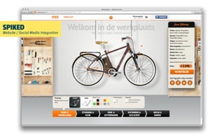 SPIKED
Website / Social Media Integration
 