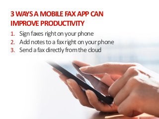How a Mobile Fax App Can Boost Your Productivity