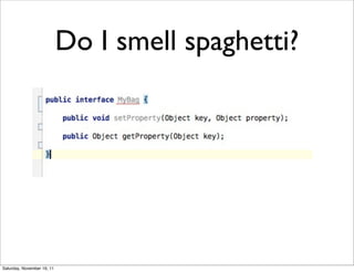 Do I smell spaghetti?




Saturday, November 19, 11
 