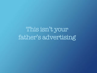 The New MarketerMarketing TechnopologistLook beyond “shiney objects” of tech and grasp implications of cultural shifts for communication and connection as it relates to their brands. 