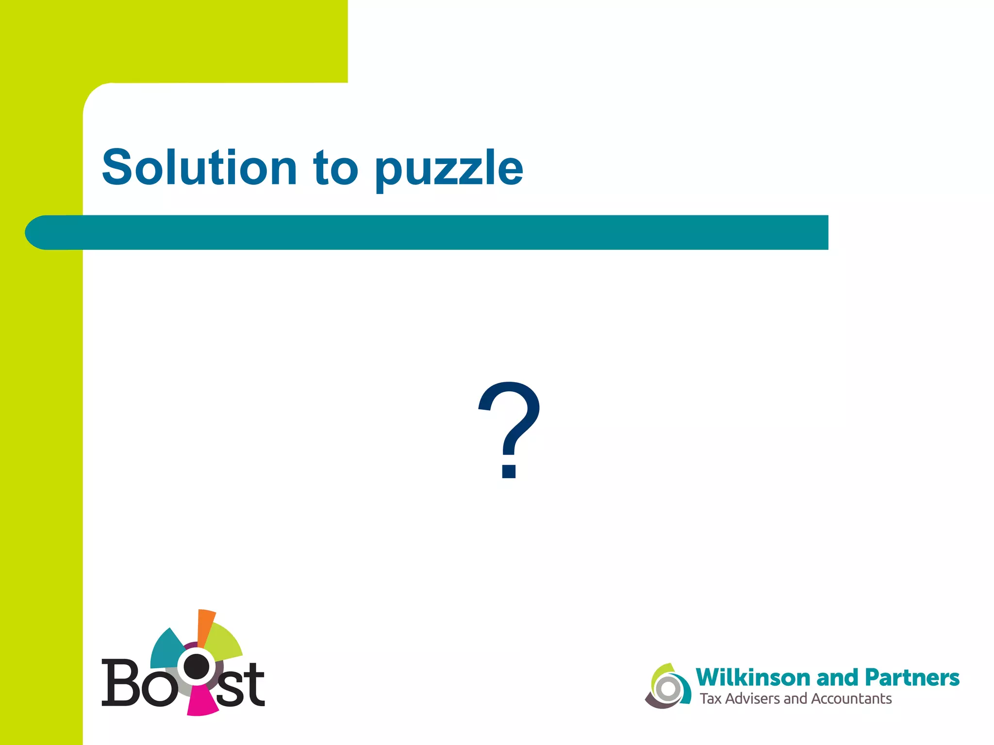 Solution to puzzle
?
 