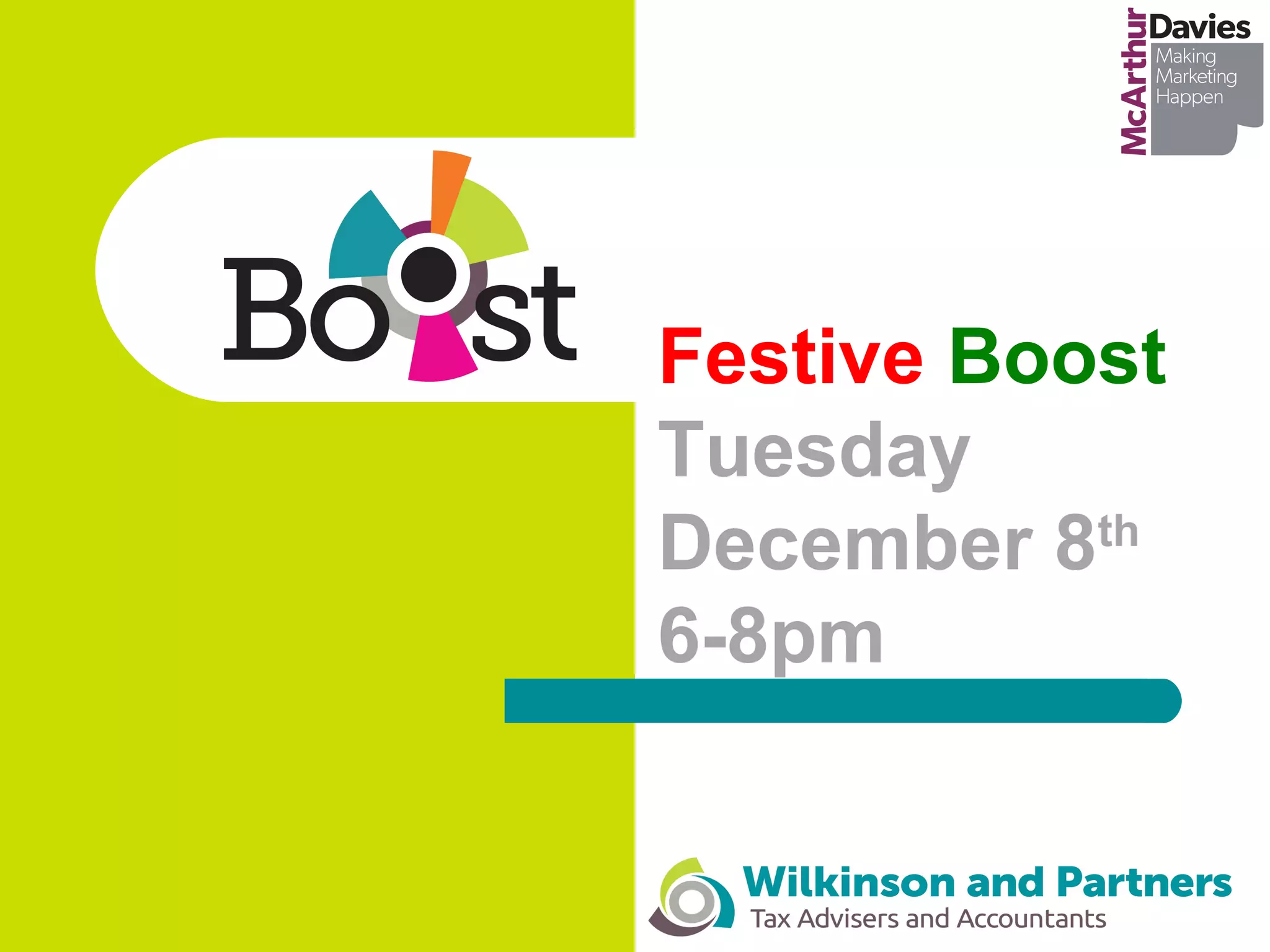 Festive Boost
Tuesday
December 8th
6-8pm
 