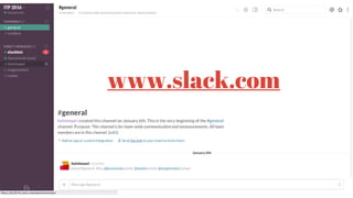 www.slack.com
 